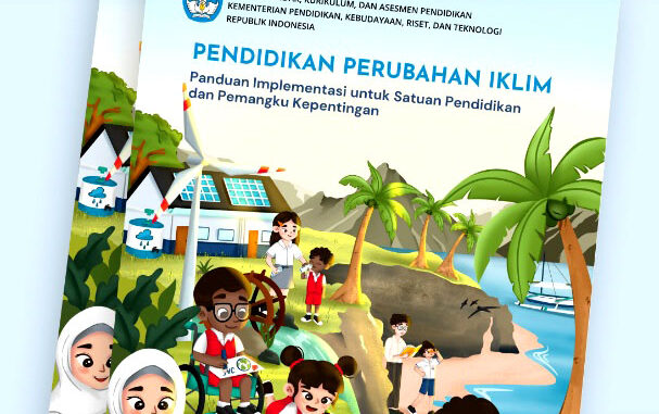 Panduan Pendidikan Perubahan Iklim. (dok.kemendikbudristek)